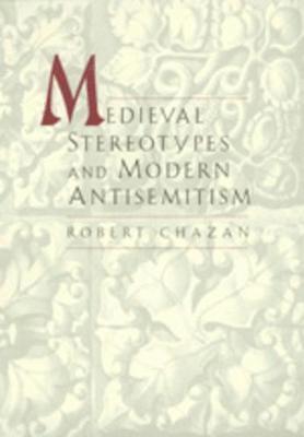 Medieval Stereotypes and Modern Antisemitism 1