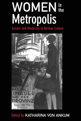 Katharina von Ankum, Katharina Von Ankum - Women in the Metropolis, Häftad