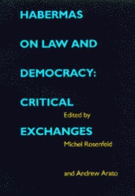 Michel Rosenfeld, Andrew Arato - Habermas on Law and Democracy, Inbunden