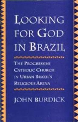 Looking for God in Brazil 1