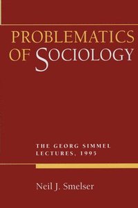 bokomslag Problematics of Sociology