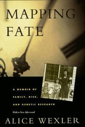 Alice Wexler - Mapping Fate, Häftad