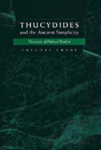 bokomslag Thucydides and the Ancient Simplicity