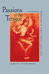 bokomslag Passions of the Tongue