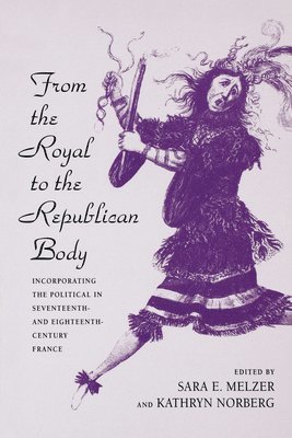 From the Royal to the Republican Body 1