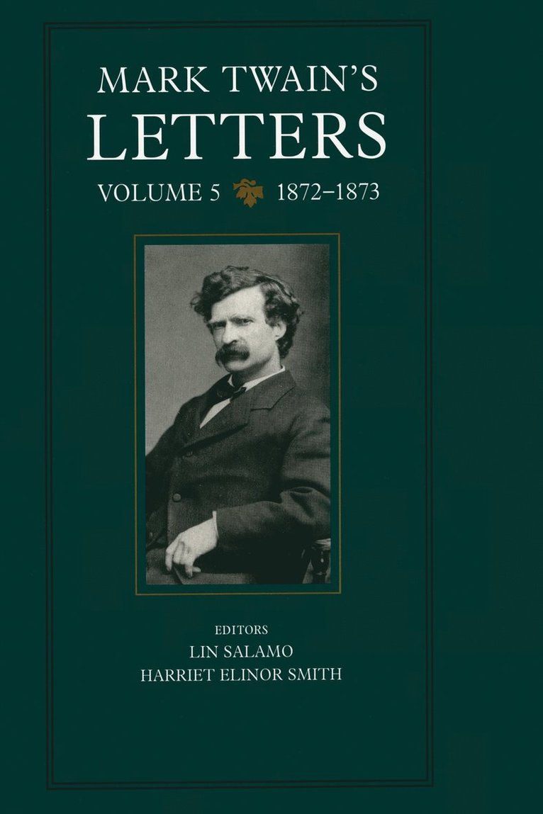 Mark Twain's Letters, Volume 5 1