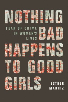Nothing Bad Happens to Good Girls 1