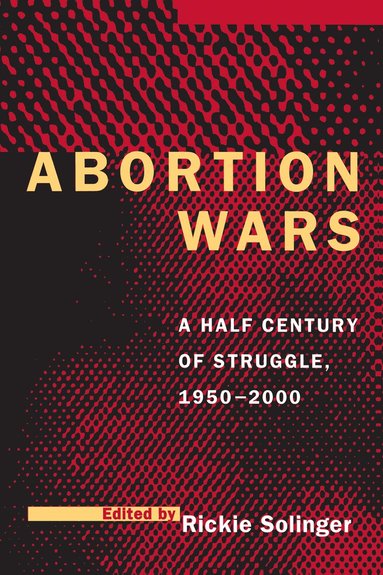 bokomslag Abortion Wars