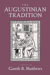 bokomslag The Augustinian Tradition