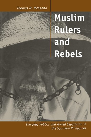 bokomslag Muslim Rulers and Rebels