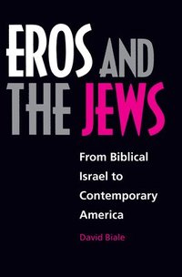bokomslag Eros and the Jews