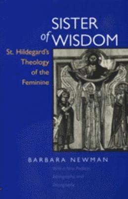 Barbara Newman - Sister of Wisdom, Häftad