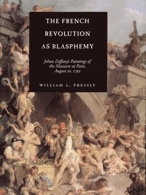 French Revolution as Blasphemy