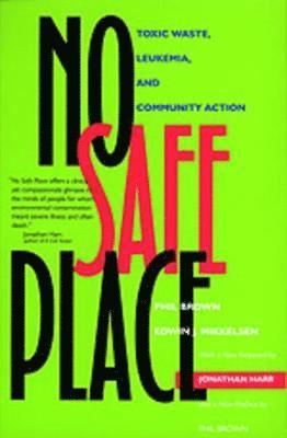 Phil Brown, Edwin J. Mikkelsen - No Safe Place, Häftad