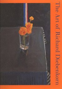 bokomslag The Art of Richard Diebenkorn