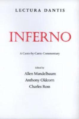 Allen Mandelbaum, Anthony Oldcorn, Charles Ross - Lectura Dantis, Inferno, Häftad