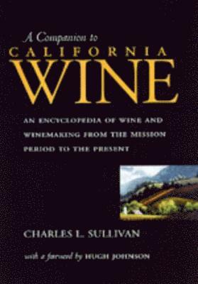 bokomslag Companion to California Wine