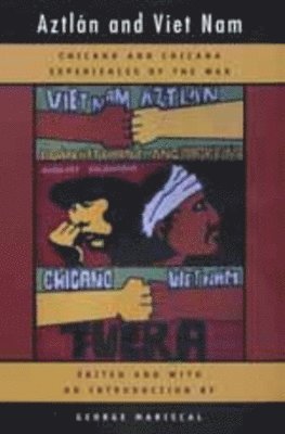 George Mariscal - Aztlan and Viet Nam, Häftad