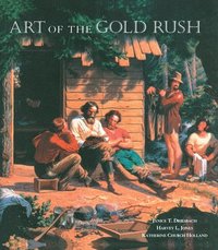 bokomslag Art of the Gold Rush