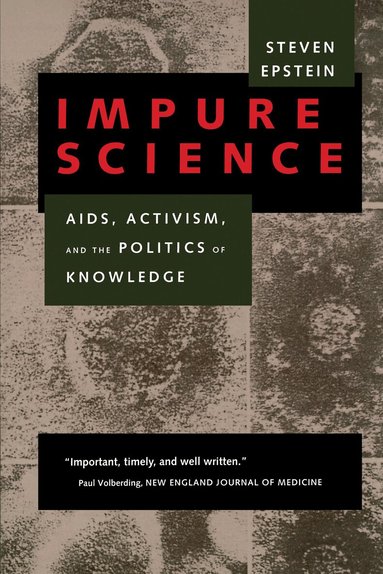 Steven Epstein - Impure Science, Häftad