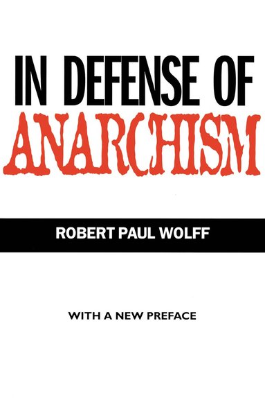 bokomslag In Defense of Anarchism