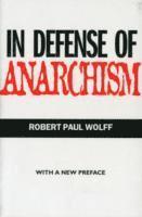 In Defense of Anarchism 1