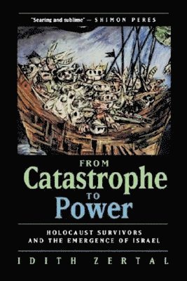 bokomslag From Catastrophe to Power