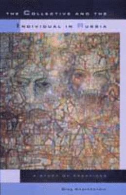 Oleg Kharkhordin - Collective and the Individual in Russia, Inbunden
