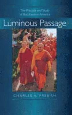 Charles S. Prebish - Luminous Passage, Häftad