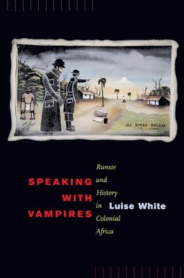Luise White - Speaking with Vampires, Häftad