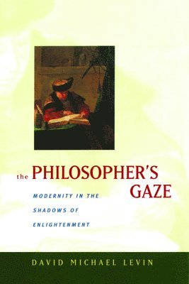 The Philosopher's Gaze 1