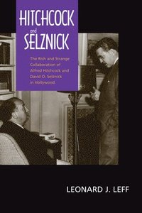 bokomslag Hitchcock and Selznick