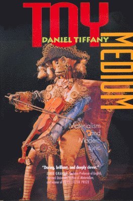 Daniel Tiffany - Toy Medium, Häftad