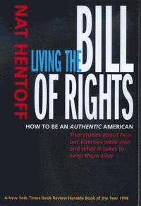 bokomslag Living the Bill of Rights
