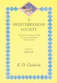 bokomslag A Mediterranean Society, Volume IV