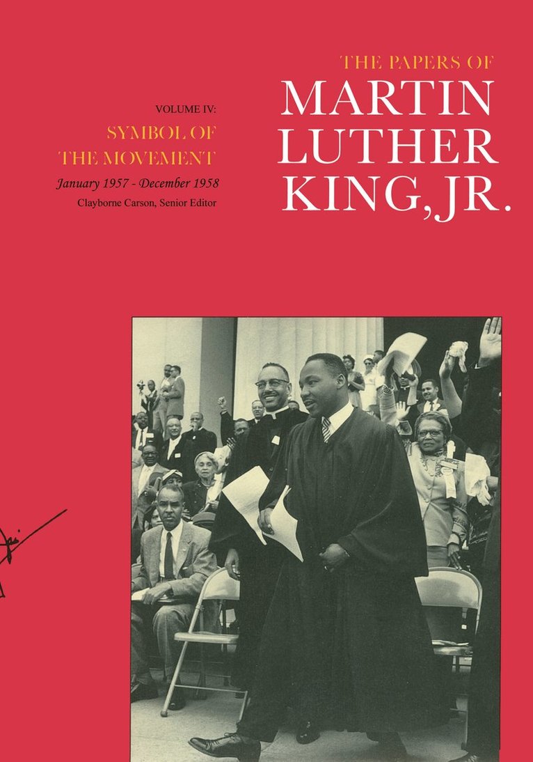 Martin Luther King Jr., Jr. King, Martin Luther, Martin Luther King, Clayborne Carson, Susan Carson, Adrienne Clay, Virginia Shadron, Kieran Taylor - Papers of Martin Luther King, Jr., Volume IV, Inbunden