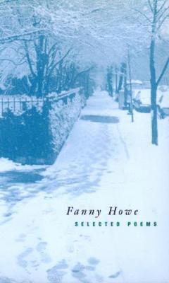 Selected Poems of Fanny Howe 1