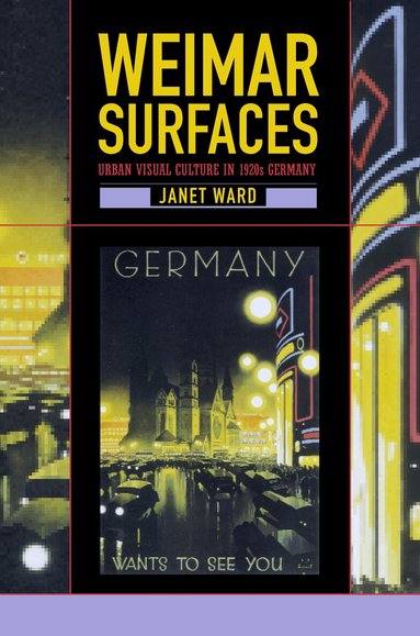 Janet Ward - Weimar Surfaces, Häftad
