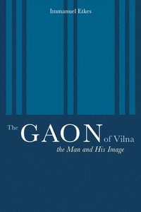 bokomslag The Gaon of Vilna