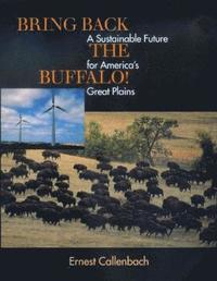 bokomslag Bring Back the Buffalo!