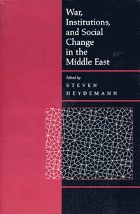 bokomslag War, Institutions, and Social Change in the Middle East