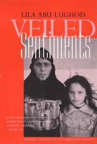 bokomslag Veiled Sentiments: Honor and Poetry in a Bedouin Society