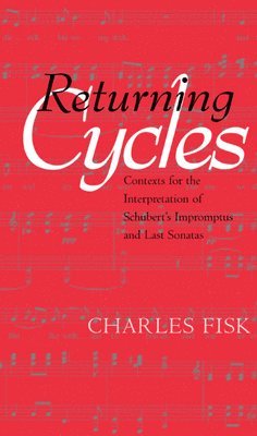 Charles Fisk - Returning Cycles, Inbunden