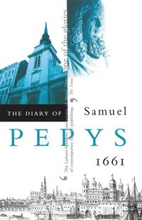 bokomslag The Diary of Samuel Pepys: V.2 1661