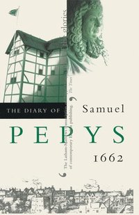 bokomslag Diary of Samuel Pepys: v.3 1662