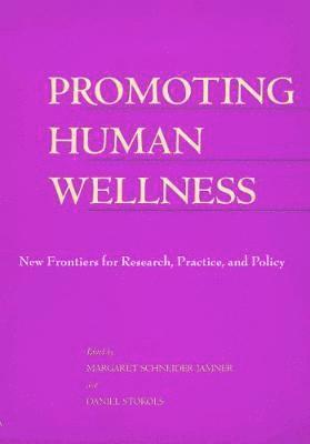 Promoting Human Wellness 1