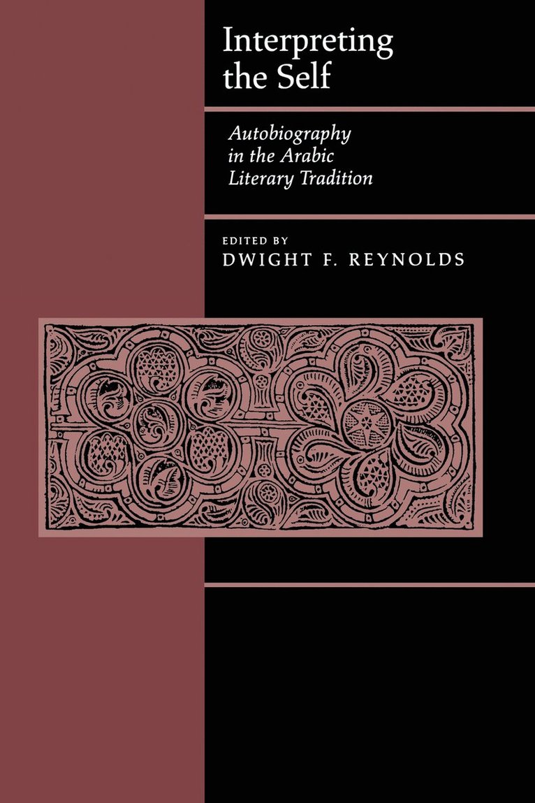 Dwight F. Reynolds - Interpreting the Self, Häftad