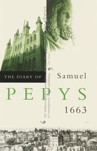 bokomslag The Diary of Samuel Pepys: v. 4 1663