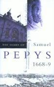 The Diary of Samuel Pepys: v. 9 1668 1