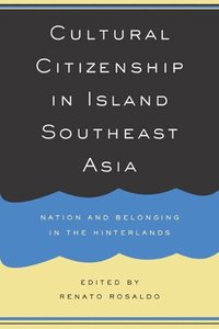bokomslag Cultural Citizenship in Island Southeast Asia